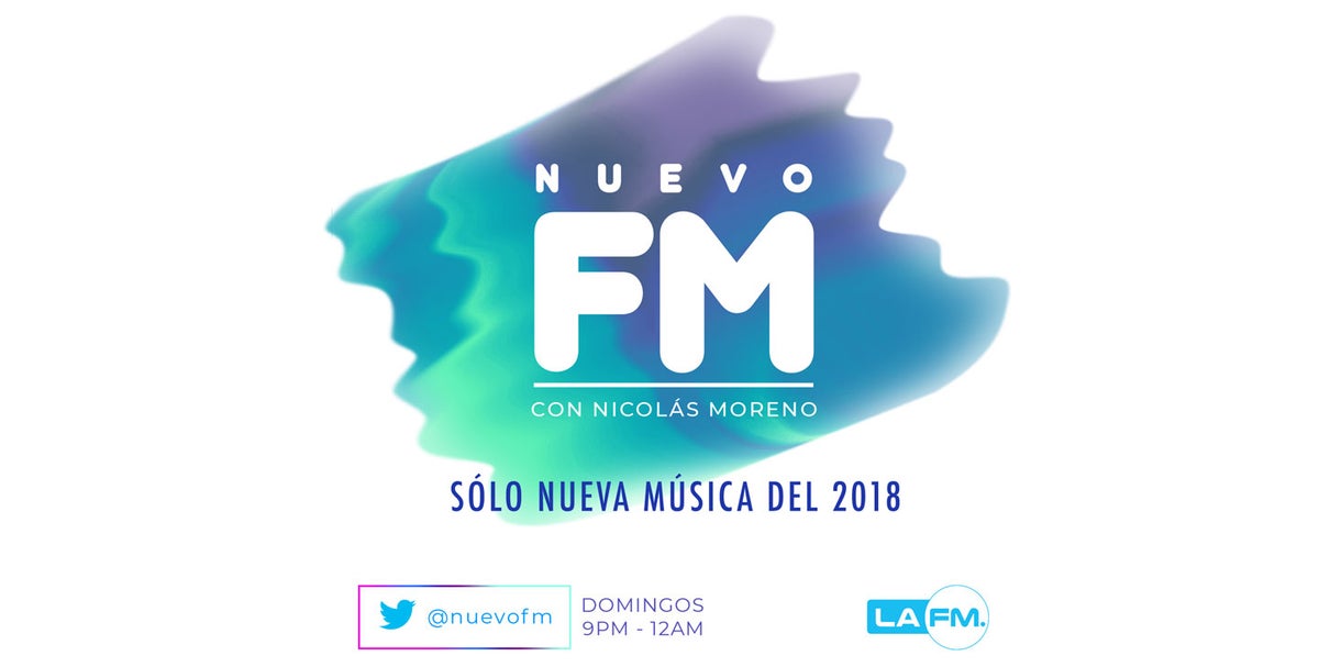 #NuevoFm – Playlist 214 / Domingo 27 de Mayo 2018