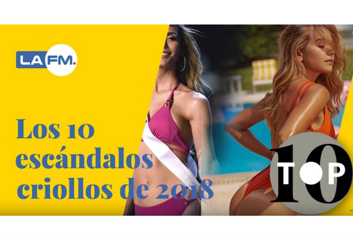 Top 10 de escándalos criollos