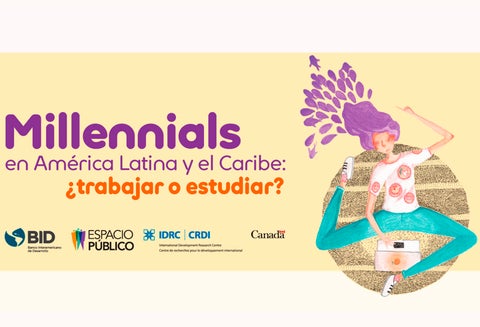 Imagen del estudio llevado a cabo sobre los Millennials en América Latina