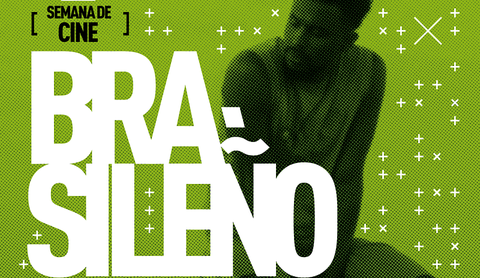Segunda semana de cine brasilero