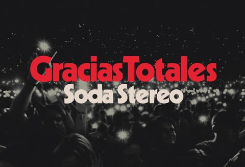 Soda Stereo 'Gracias totales'