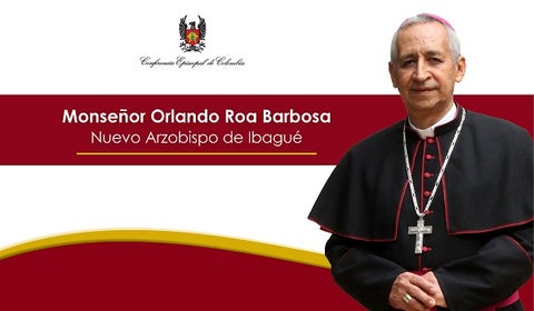 Nombramiento monseñor Orlando Roa Barbosa