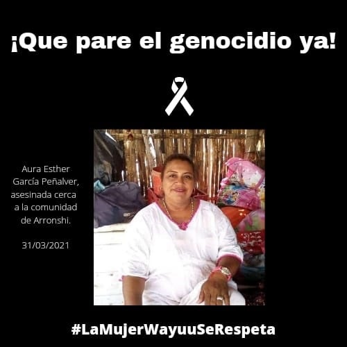 Aura Esther García Peñalver autoridad tradicional de la comunidad de Arronshy asesinada en La Guajira