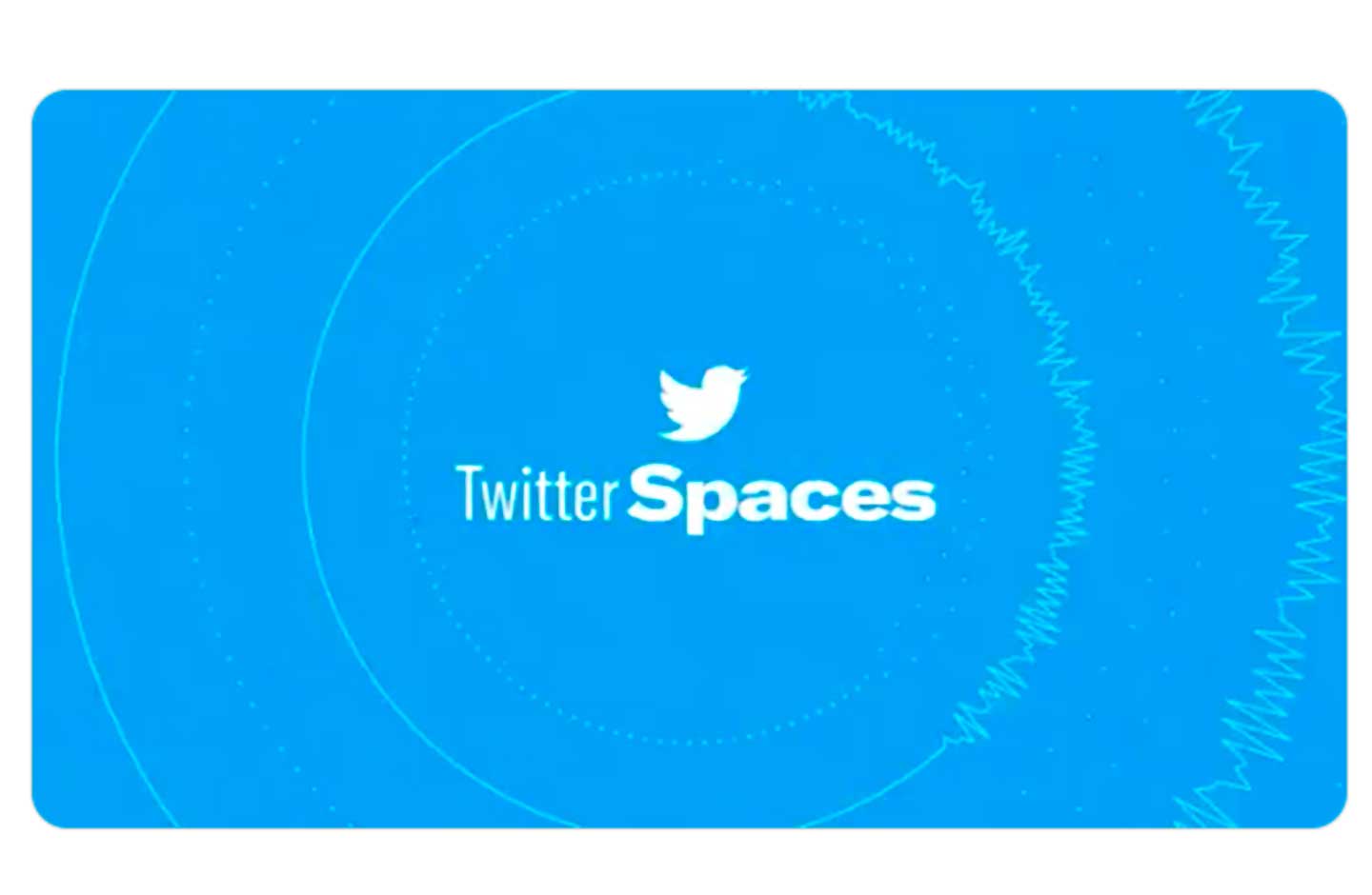 Twitter Spaces, opción para crear chats de voz en vivo