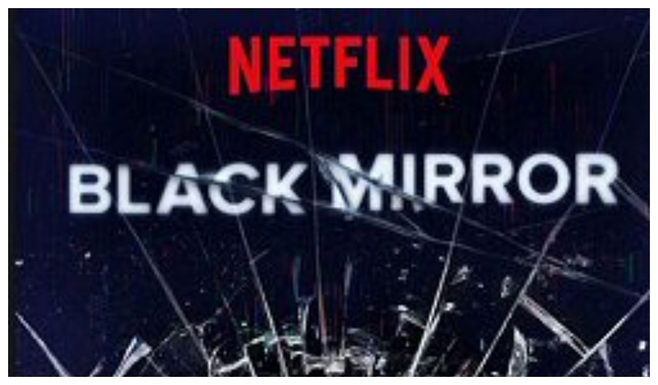 Black Mirror