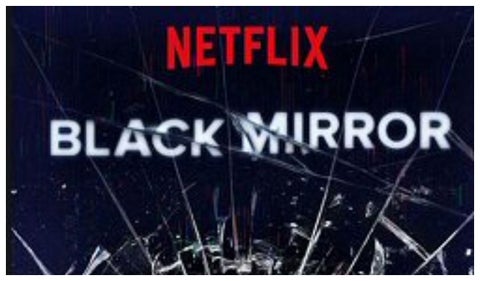 Black Mirror