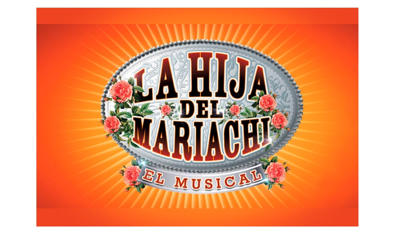 ‘La Hija del Mariachi, el musical’