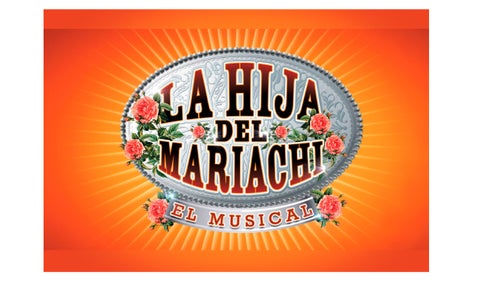 ‘La Hija del Mariachi, el musical’