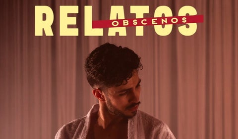 Relatos obscenos teatro nacional