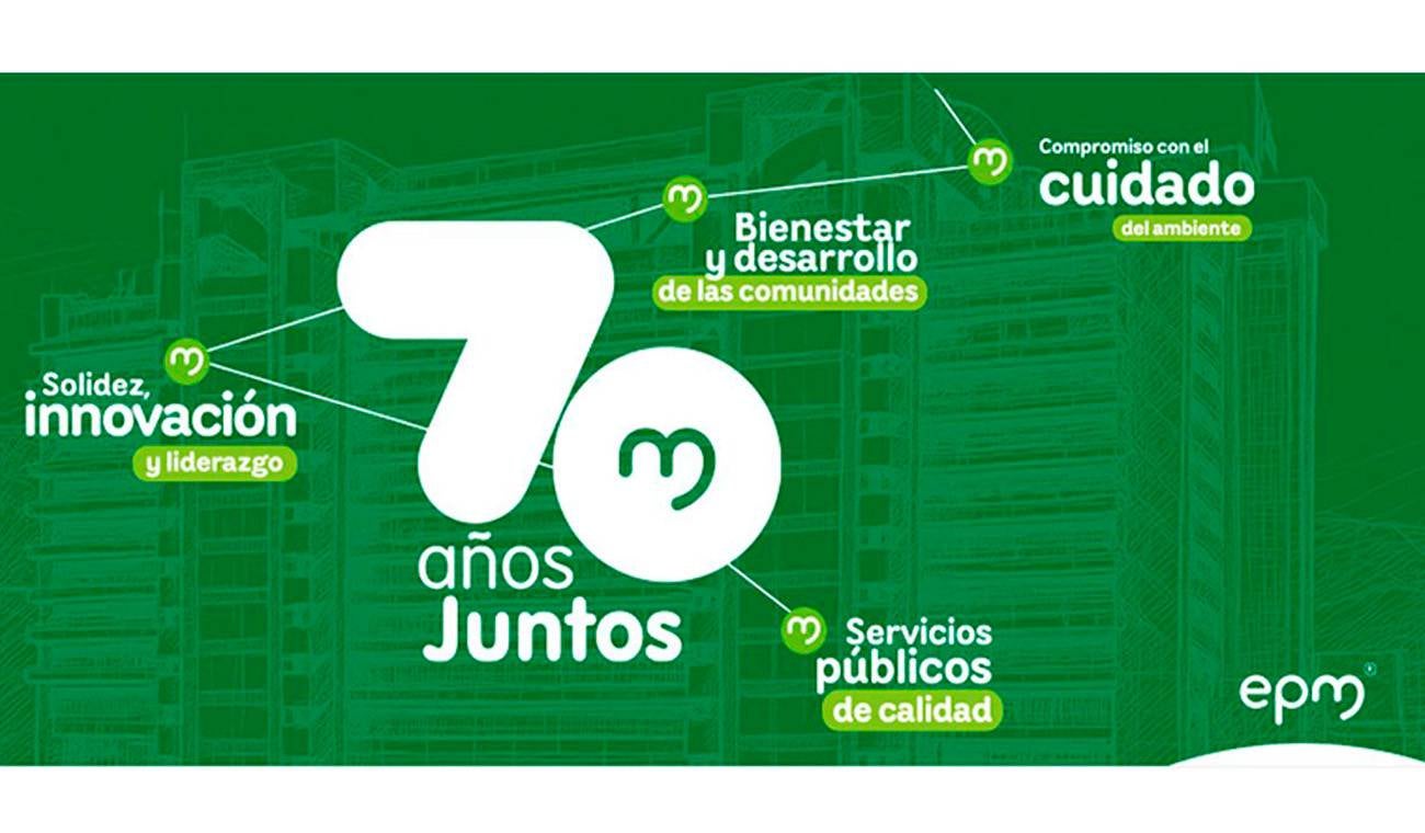Contenido Patrocinado / EPM celebra 70 años