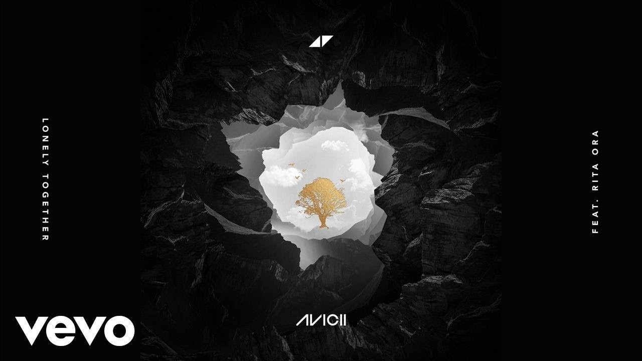 Lonely Together Avicii Ft Rita Ora