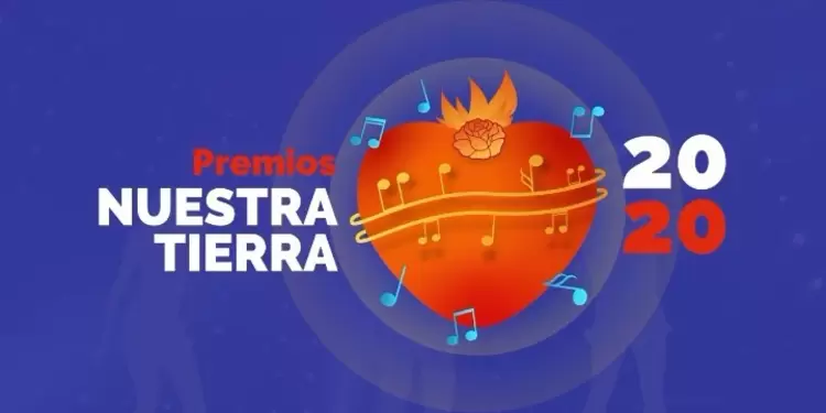 Premios Nuestra Tierra 2020