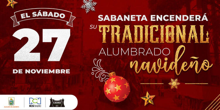 Sabaneta: alumbrado navideño se enciende 27 de noviembre Sabaneta: alumbrado navideño se enciende 27 de noviembre