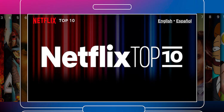 Netflix top 10 ofrece listas de contenidos populares para cada país