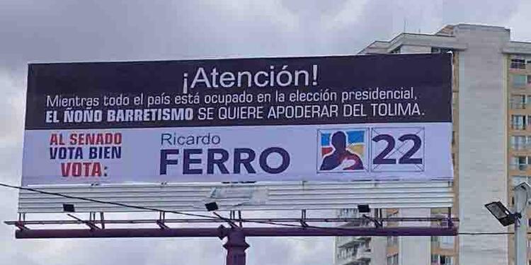 Elecciones 2022: polémica valla política que evoca a ñoños en Tolima Elecciones 2022: polémica valla política que evoca a ñoños en Tolima
