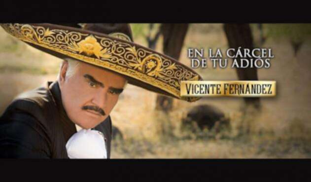 Imagen promocional de 'En la cárcel de tu adiós', de Vicente Fernández