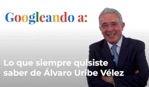 El senador Álvaro Uribe en Googleando.