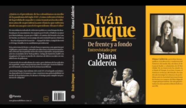Libro de Diana Calderón 'Iván Duque: De frente y a fondo'