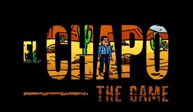 “Chapo The Game” “Chapo The Game”