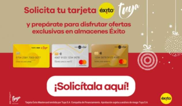 Llega la Navidad llena de felicidad. Prepárate con Tarjeta Éxito Tuya y TuyaPay y conviértelas en tus aliadas para cumplir tus sueños.