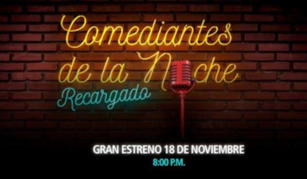 ComediantesdelaNocheRecargadosRCN.jpg