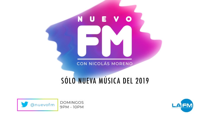#NuevoFm – Playlist 230 / Domingo 20 de enero 2019 #NuevoFm – Playlist 230 / Domingo 20 de enero 2019