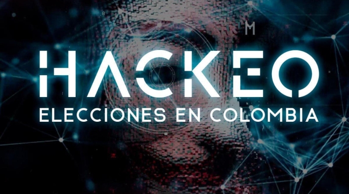 Hackeo de las elecciones en Colombia Hackeo de las elecciones en Colombia