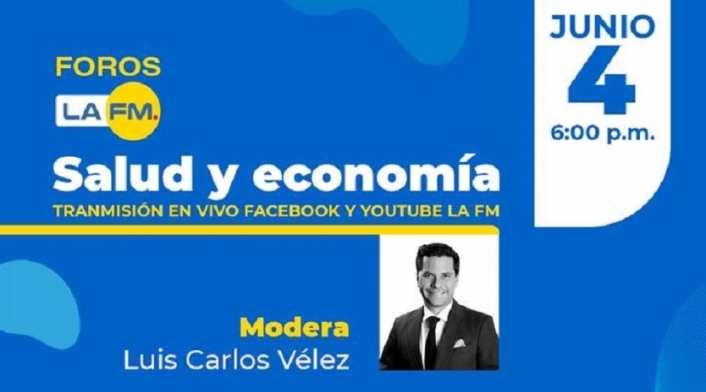 Foro de La FM ‘Salud y economía’ Foro de La FM ‘Salud y economía’