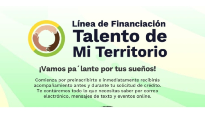 Línea de financiación Talento de Mi Territorio