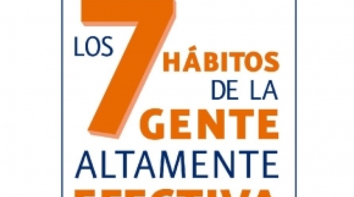 Los siete hábitos de la gente altamente efectiva de Stephen Covey Los siete hábitos de la gente altamente efectiva de Stephen Covey