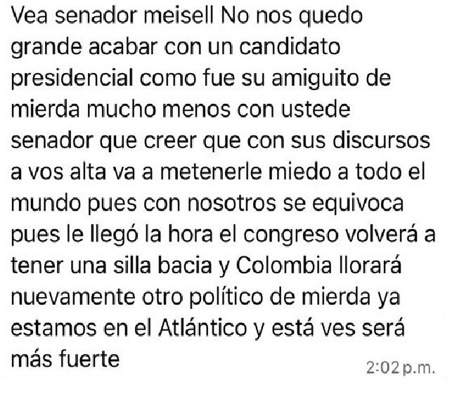 Amenaza al senador Carlos Meisel.