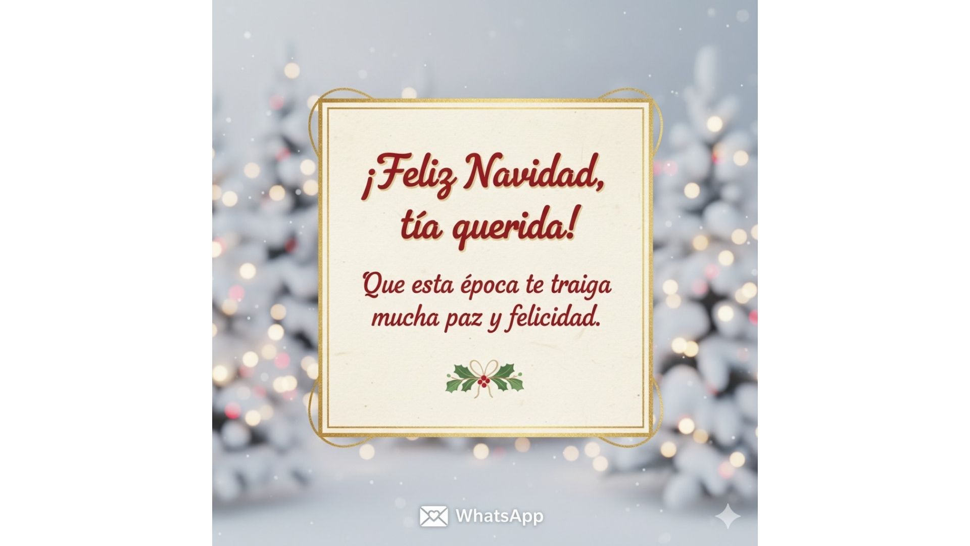 Postal navideña con saludo para la tía, enfocada en deseos de paz y felicidad en Navidad.