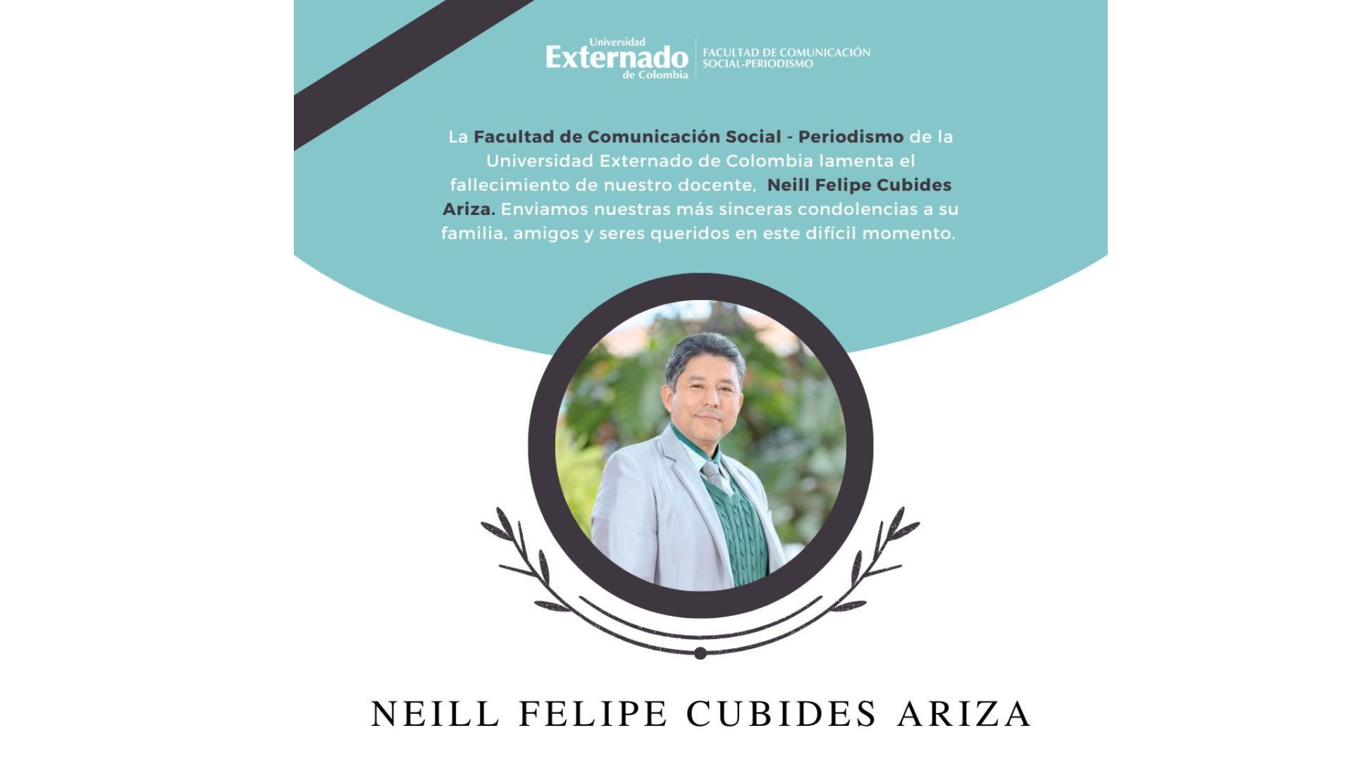 La Universidad Externado de Colombia informó que fue hallado el cuerpo sin vida del docente, Neill Felipe Cubides, desaparecido desde el pasado 15 de enero en el norte de Bogotá. 