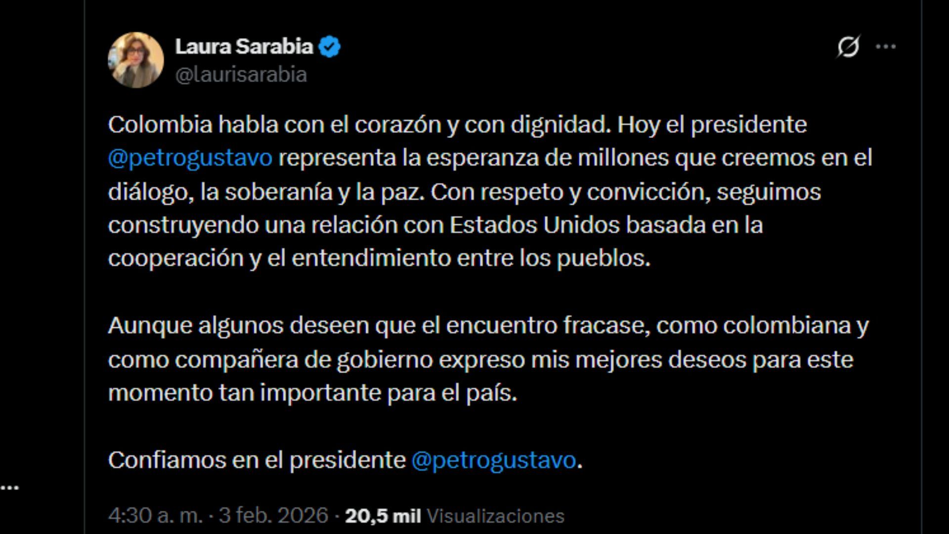  la embajadora Laura Sarabia escribió un mensaje en el que aseguró que el presidente Petro 