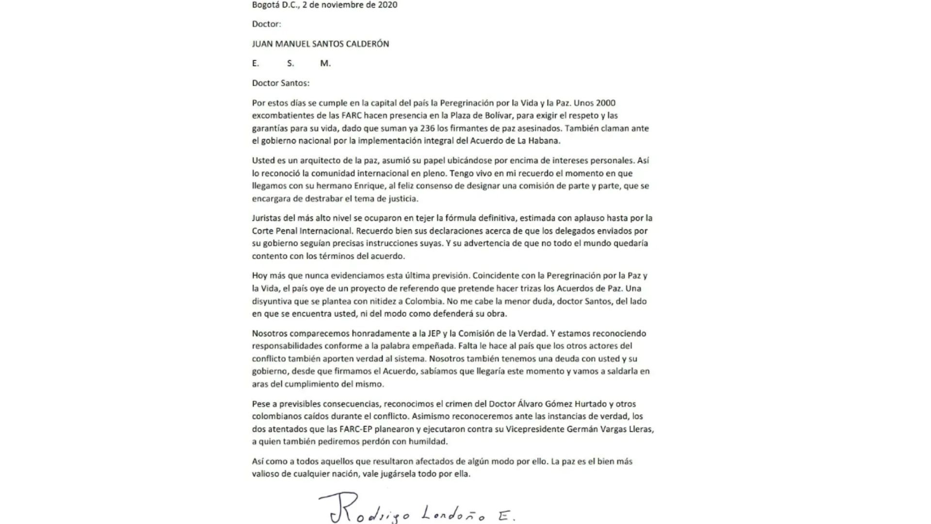 La misiva aceptaba la responsabilidad de las acciones de las Farc contra Vargas Lleras.