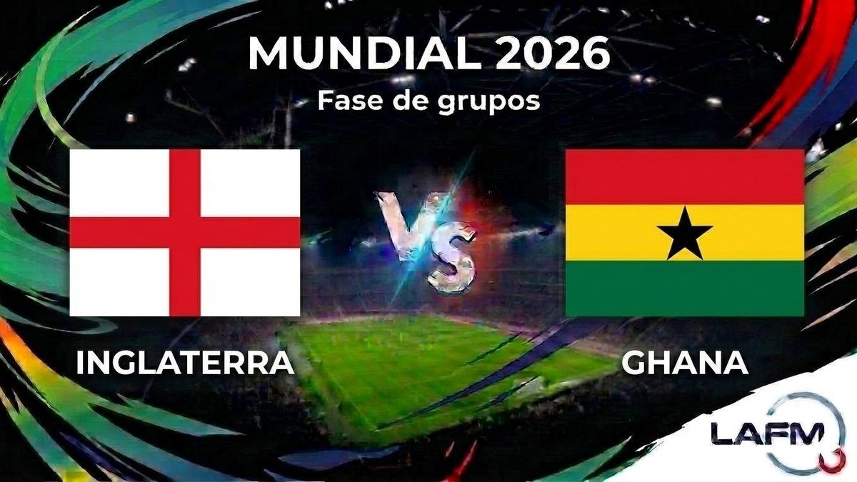 mudial 2026 inglaterra ghana grupo l hora y emision para ver