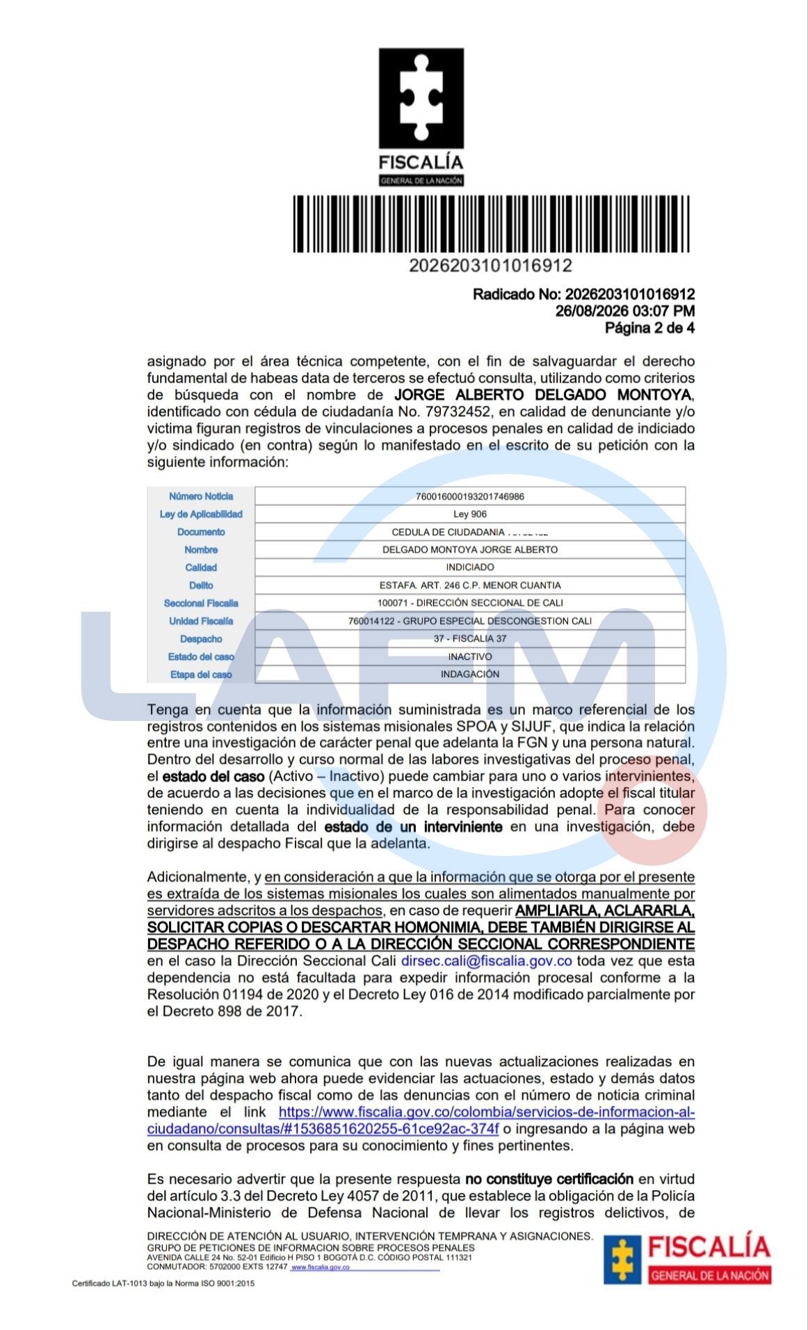 El Coronel Jorge Delgado le pidió a la Fiscalía certificar si había alguna investigación en su contra y el ente acusador respondió.
