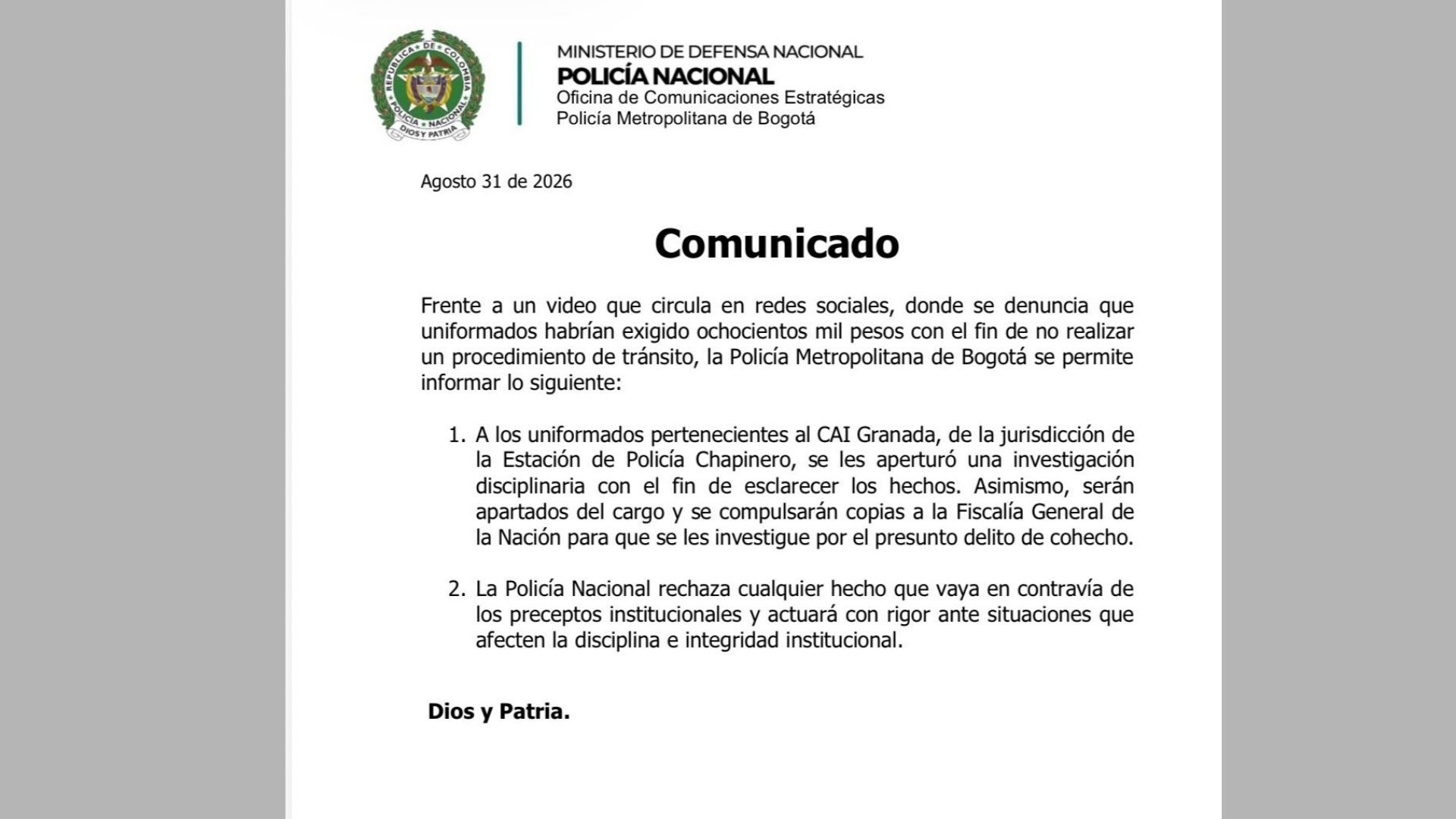 La difusión del video llevó a la Policía Metropolitana de Bogotá a pronunciarse sobre lo ocurrido.